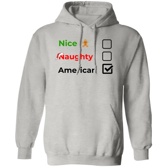 Christmas Hoodie | Nice, Naughty, American