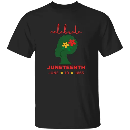 Juneteenth | T-Shirt in Bk | Flowers in Hair